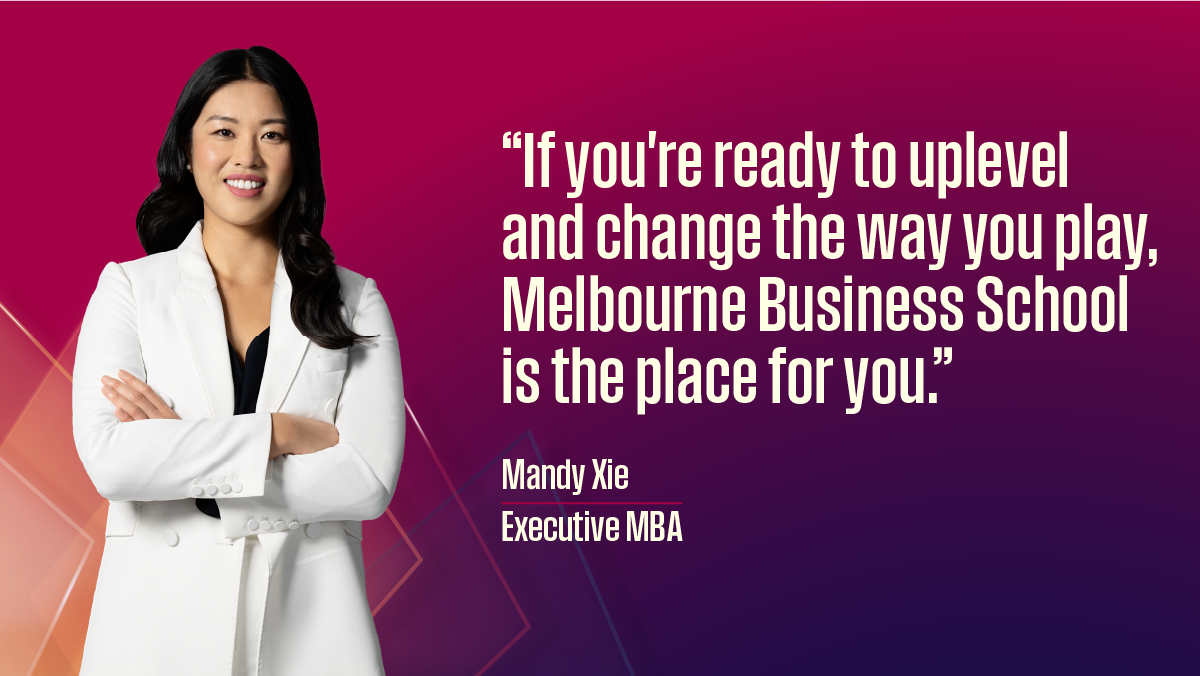 Mandy Xie | Melbourne Business School