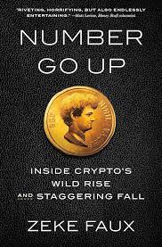 Book cover of Number Go Up by Zeke Faux 